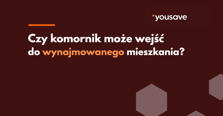 Czy komornik może wejść do wynajmowanego mieszkania?