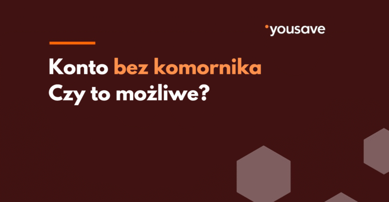 Czy da się mieć konto bez komornika?