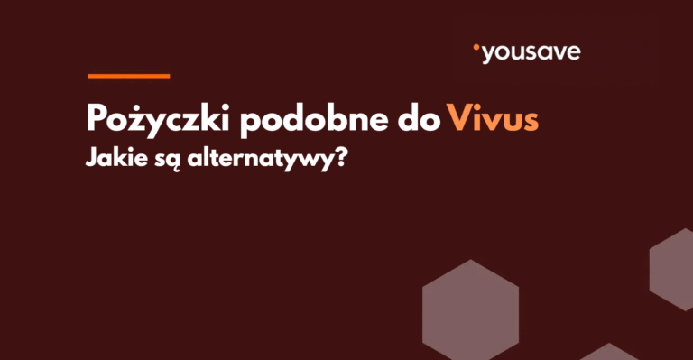 Pożyczki podobne do Vivus – jakie są dobre alternatywy?