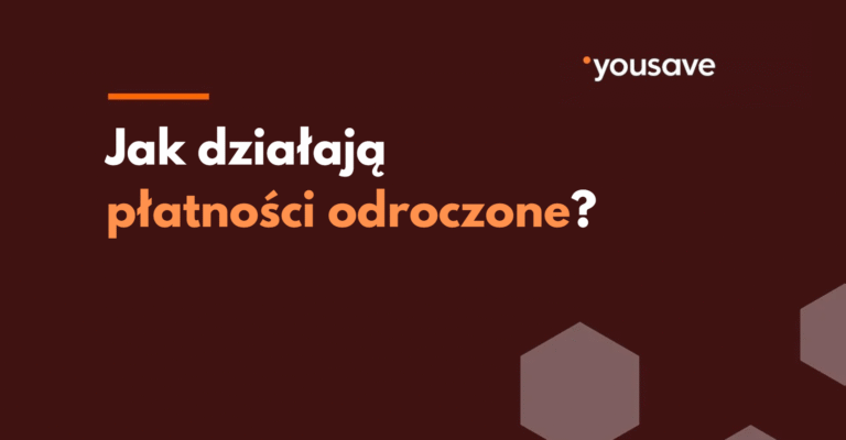 Płatności odroczone – jak działa „kup teraz, zapłać później”?