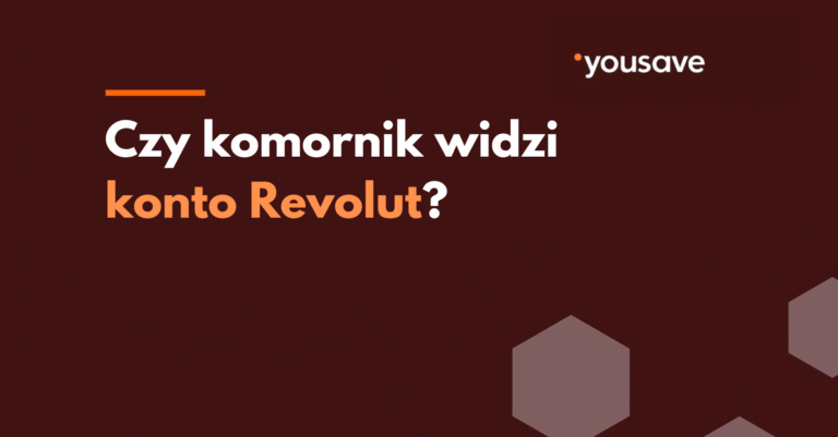 Czy komornik widzi konto Revolut?